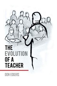 portada The Evolution of a Teacher: An Eyewitness Account (en Inglés)