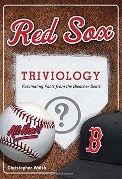 portada Red Sox Triviology: Fascinating Facts from the Bleacher Seats