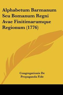 portada alphabetum barmanum seu bomanum regni avae finitimarumque regionum (1776) (en Inglés)
