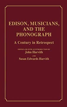 portada Edison, Musicians, and the Phonograph: A Century in Retrospect (en Inglés)
