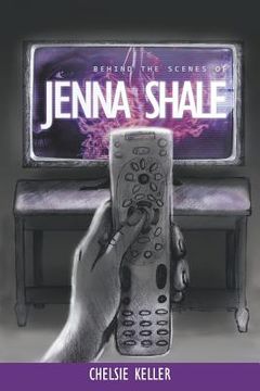 portada Behind the Scenes of Jenna Shale (en Inglés)