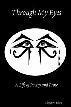 portada through my eyes: a life of poetry and prose (in English)