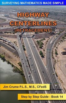 portada Highway Centerlines (Retracement): Step by Step Guide (en Inglés)