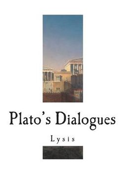 portada Plato's Dialogues: Lysis (en Inglés)