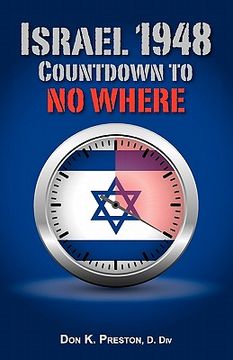 portada israel 1948: countdown to no where