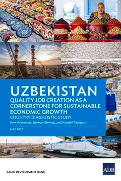 portada Uzbekistan: Quality Job Creation as a Cornerstone for Sustainable Economic Growth (en Inglés)