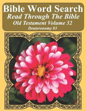 portada Bible Word Search Read Through The Bible Old Testament Volume 32: Deuteronomy #3 Extra Large Print (en Inglés)