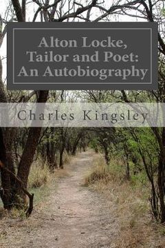 portada Alton Locke, Tailor and Poet: An Autobiography (en Inglés)