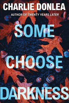 portada Some Choose Darkness