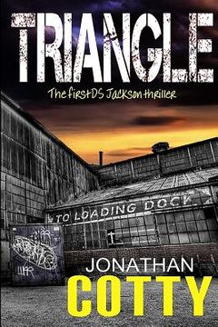 portada Triangle: The first DS Jackson thriller (in English)
