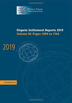 portada Dispute Settlement Reports 2019: Volume 3, Pages 1099 to 1744 (en Inglés)