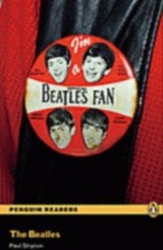 portada Penguin Readers 3: The Beatles Book & mp3 Pack (Pearson English Graded Readers) - 9781447925354 