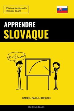 portada Apprendre le slovaque - Rapide / Facile / Efficace: 2000 vocabulaires clés (en Francés)