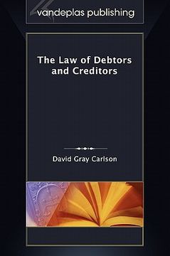 portada the law of debtors and creditors (en Inglés)
