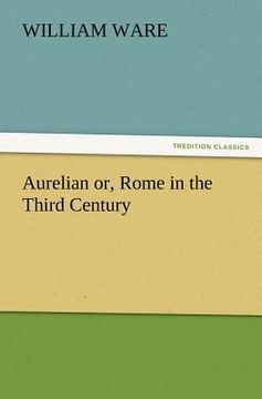 portada aurelian or, rome in the third century (en Inglés)