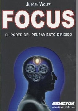 portada Focus: El Poder del Pensamiento Dirigido