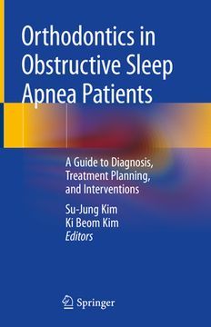 portada Orthodontics in Obstructive Sleep Apnea Patients: A Guide to Diagnosis, Treatment Planning, and Interventions (en Inglés)