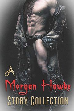portada A Morgan Hawke Story Collection (in English)