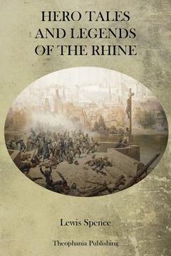 portada Hero Tales and Legends of the Rhine (en Inglés)