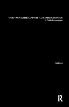 portada Carl van Vechten and the Harlem Renaissance: A Critical Assessment (Studies in African American History and Culture) (en Inglés)