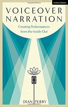 portada Voiceover Narration: Creating Performances from the Inside Out (en Inglés)