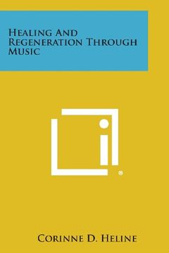 portada Healing and Regeneration Through Music