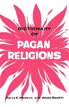 portada dictionary of pagan religions (en Inglés)