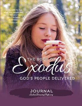 portada The Book of Exodus: God's People Delivered (en Inglés)