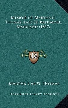 portada memoir of martha c. thomas, late of baltimore, maryland (1837) (in English)
