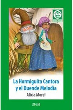 portada Hormiguita Cantora y el Duende Melodia, la (in Spanish)