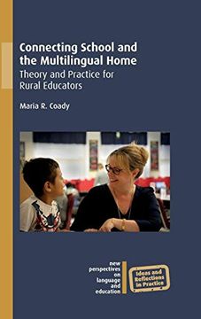 portada Connecting School and the Multilingual Home: Theory and Practice for Rural Educators: 69 (Ideas and Reflections in Practice) (in English)