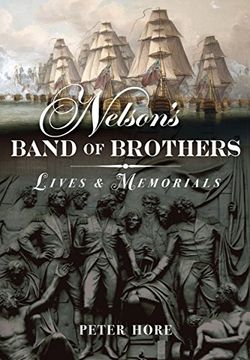 portada Nelson's Band of Brothers: Lives and Memorials (in English)