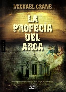 portada La Profecia del Arca (in Spanish)