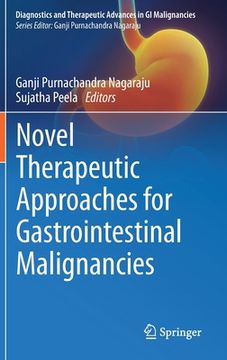 portada Novel Therapeutic Approaches for Gastrointestinal Malignancies (en Inglés)