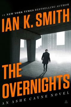 portada The Overnights: An Ashe Cayne Novel (an Ashe Cayne Mystery, 1) [Hardcover ] 
