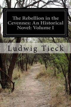 portada The Rebellion in the Cevennes: An Historical Novel: Volume I