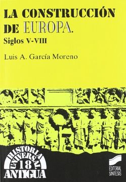portada La Construcción de Europa, Siglos V-Viii (in Spanish)