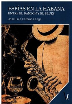 portada Espías en la Habana: Entre el Blues y el Danzón (in Spanish)