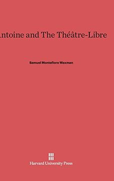 portada Antoine and the Théâtre-Libre 