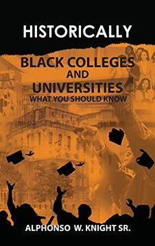 portada Historically Black Colleges and Universities: What You Should Know