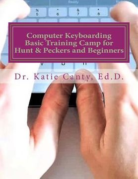 portada Computer Keyboarding Basic Training Camp for Hunt & Peckers and Beginners 