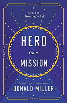 portada Hero on a Mission: A Path to a Meaningful Life (in English)