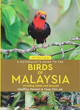 portada A Naturalist's Guide to Birds of Malaysia (3Rd Edition) (Naturalists Guides) 