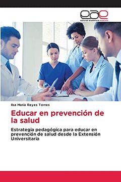 portada Educar en Prevención de la Salud: Estrategia Pedagógica Para Educar en Prevención de Salud Desde la Extensión Universitaria