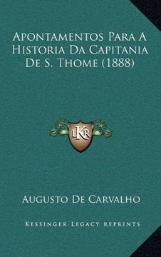 portada Apontamentos Para a Historia da Capitania de s. Thome (1888) (en Portugués)