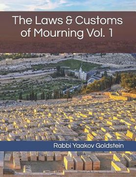 portada The Laws & Customs of Mourning Vol. 1 (en Inglés)