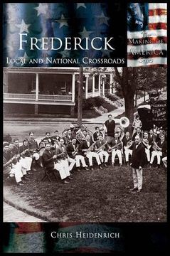 portada Frederick: Local and National Crossroads