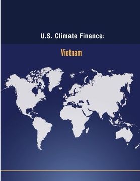 portada U.S. Climate Finance: Vietnam (Climate Change)