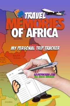 portada Travel Memories of Africa: My Personal Trip Tracker (en Inglés)