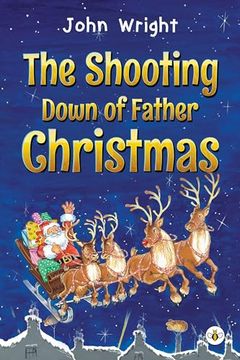 portada Shooting Down of Father Christmas